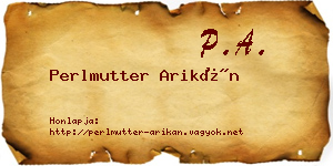 Perlmutter Arikán névjegykártya